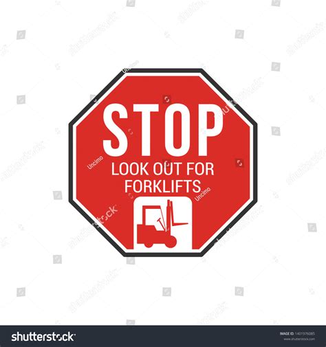 Stop Look Out Forklifts Sign Isolated Stock Vector Royalty Free