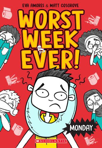 Worst Week Ever Monday By Eva Amores And Matt Cosgrove Paperback