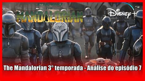 The Mandalorian Temporada An Lise Do Epis Dio Spoilers