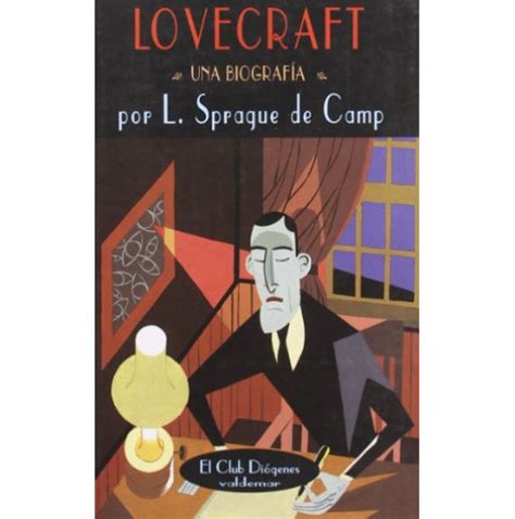 Lovecraft Una biografía L Sprague de Camp 1975