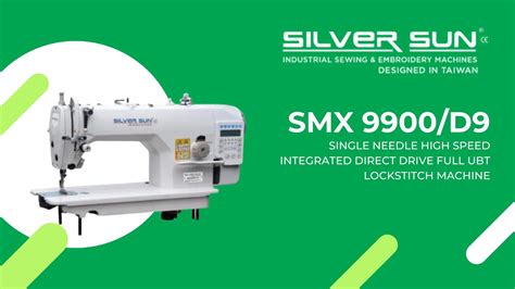 Silver Sun SMX 9900 D9 Single Needle Direct Drive UBT Lockstitch