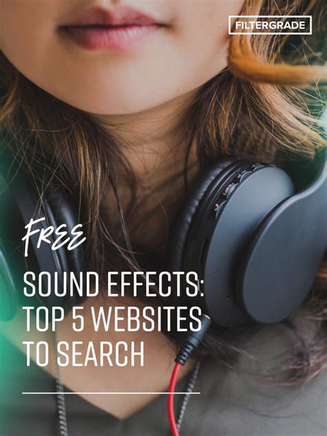 Free Sound Effects Top 5 Websites To Search FilterGrade