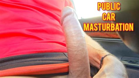 Man With Big Cock Masturbates Unabashedly In Public Car Exposure Gay