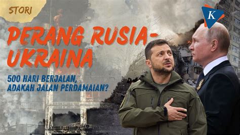 Video 500 Hari Perang Rusia Ukraina Amerika Serikat Makin Bikin Panas