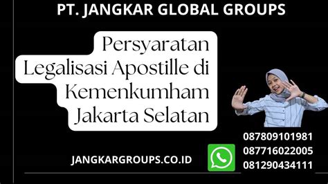 Legalisasi Apostille Jakarta Selatan Jangkar Global Groups