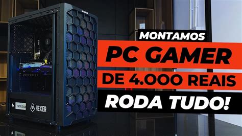 Pc Gamer Ideal Roda Tudo Por Reais Warzone Pubg Gta Rp