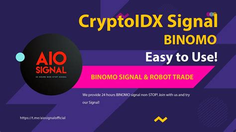 Crypto Idx Signal Binomo Easy To Use Minutes Entry Youtube