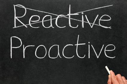 CBE One-Stop Job Seeker Blog: PROACTIVE vs. REACTIVE Which are you?