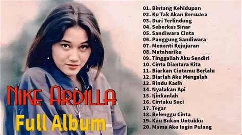 Nike Ardila Full Album The Best Lagu Nike Ardila Full Album Full