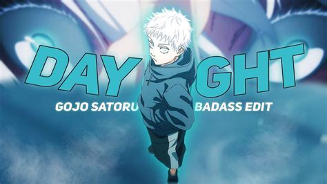 Jujutsu Kaisen Gojo Satoru 😈 Amv Daylight Edit Youtube