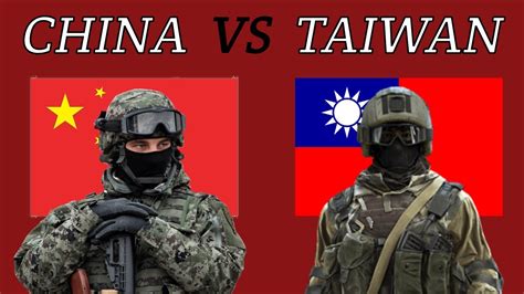 China VS Taiwan Military Comparison YouTube