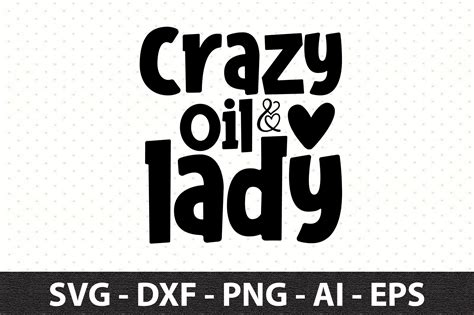 Crazy Oil Lady Svg Graphic By Snrcrafts Creative Fabrica