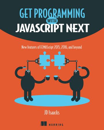 Get Programming with JavaScript Next