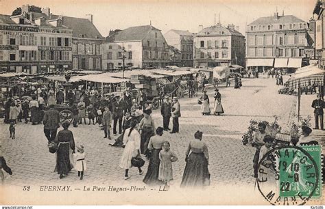 Epernay Pernay La Place Hugues Plomb Jour De March Marchands