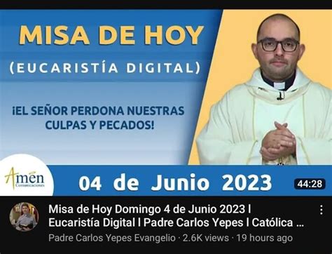 Misa De Hoy Eucaristia Digital Iel Senor Perdona Nuestras Culpas Y