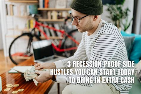 3 Recession Proof Side Hustles You Can Start Today