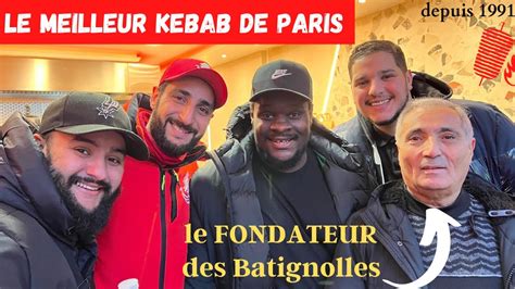 LES FRÈRES DES BATIGNOLLES MEILLEUR KEBAB DE PARIS YouTube