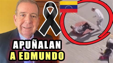 AHORA MISMO Apuñalan a Edmundo Gonzalez en Venezuela Por Orden de