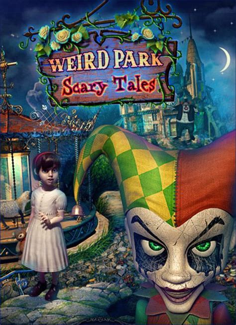 Weird Park Scary Tales The Newest Hidden Object Game From Alawar