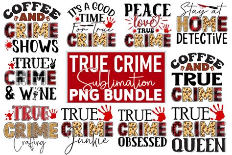 True Crime Sublimation Design Bundle Graphic By Crative Creative