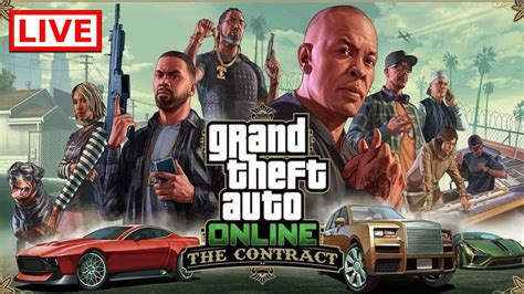 Gta Online The Contract Dlc Launch Stream Playing All Missions