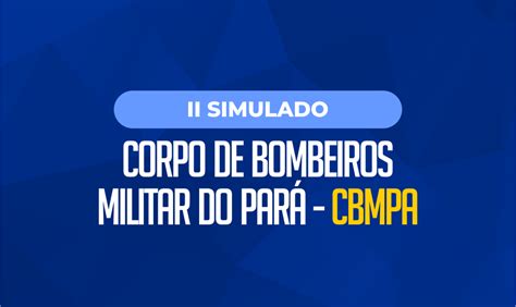 II Simulado CBM PA 90 Questões Hertz Concursos