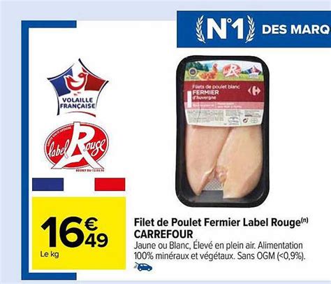 Promo Filet De Poulet Fermier Label Rouge Carrefour Chez Carrefour