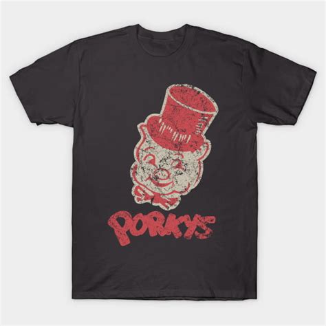 Porkys T Shirt Immortaldbien Store