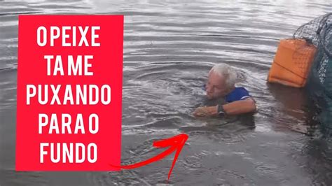 Peixe Puxa O Velho Para O Fundo Da Lagoa Olha S O Que Aconteceu Youtube