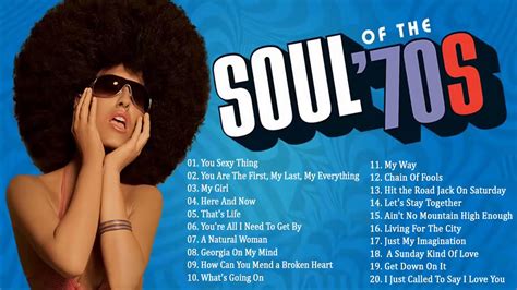 The 100 Greatest Soul Songs Of The 70s Unforgettable Soul Music Full