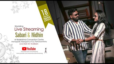 Sabari Nidhin Wedding Live Stream Sivan And Sons Photography YouTube