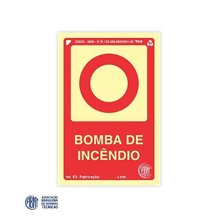 Placa Fotoluminescente E3 Bomba de Incêndio 15 x 20 cm Loja