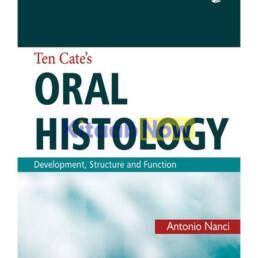 Ten Cates Oral Histology Development Structure Function Th