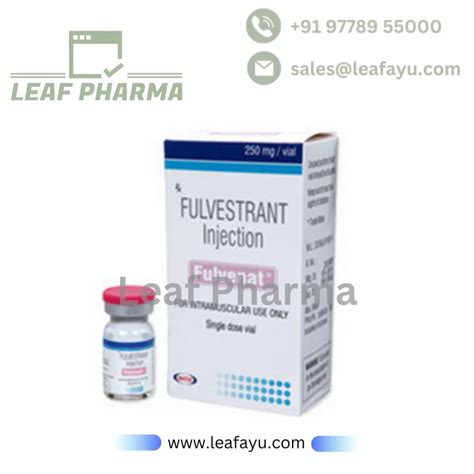 Fulvenat Mg Fulvestrant Injection At Rs Piece Faslodex In