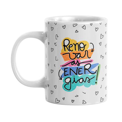 Caneca Personalizada Ano Novo 2021 Mensagem Renovar As Energias Palavras