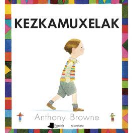 Kalandraka Libros para soñar Kezkamuxelak