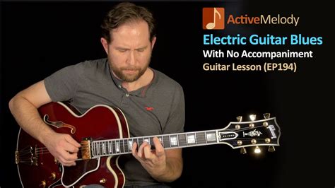 Solo Electric Blues Guitar Lesson EP194 YouTube