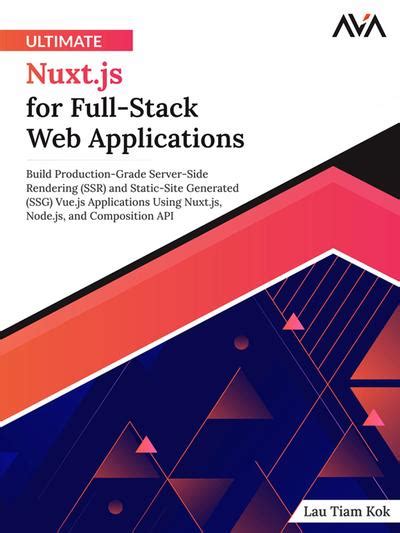 Ultimate Nuxt Js For Full Stack Web Applications Build Production