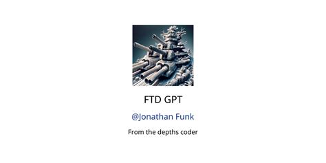 Ftd Gpt Gpts Features And Functions Examples And Prompts Gpt Store