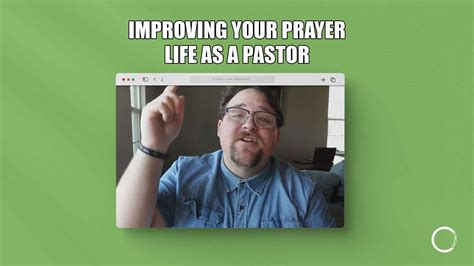 Improve Your Prayer Life as a Pastor - For Ministry Resources