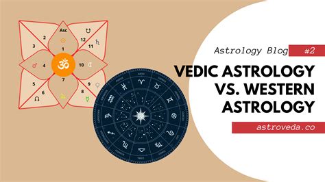 Vedic Astrology Vs Western Astrology Understanding The Key Differences Astro Veda