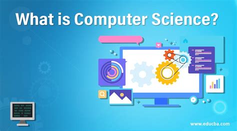 What Is Computer Science How It Works Scope And Skills Advantages