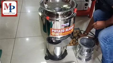 Stainless Steel Potato Chips Cutting Machine Capacity 200 250 Kg Per