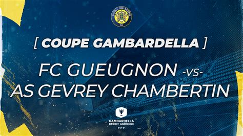 Calendrier Tirage De La Coupe De France 3e Tour Et Gambardella 2e