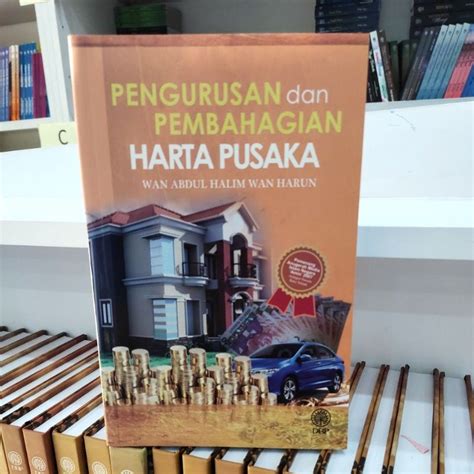 PENGURUSAN DAN PEMBAHAGIAN HARTA PUSAKA Shopee Malaysia