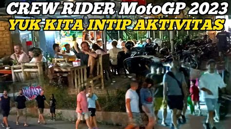 Mandalika Sirkuit Hari Iniyuk Kita Intip Aktivitas Rider Motogp