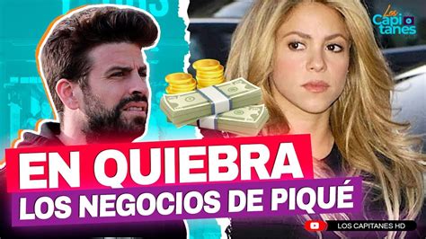 Los MILLONARIOS negocios de Gerard Piqué que se fueron a la QUIEBRA