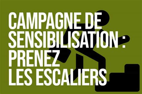 Campagne De Sensibilisation Design Actif Prenez Les Escaliers