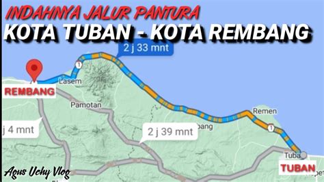 Indahnya Kondisi Jalan Pantura Rembang Wilayahe Pak Ganjar Rute Tuban