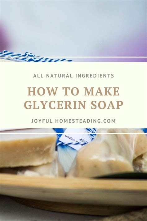 How To Make Glycerin Soap